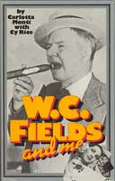 Carlotta Monti with Cy Rice W.C. Fields and Me