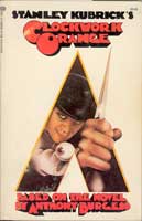 Stanley Kubrick A Clockwork Orange