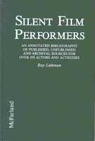Roy Liebman Silent Film Performers