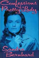 Sandra Bernhard Confessions of a pretty lady