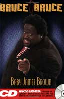 Bruce Bruce Baby James Brown