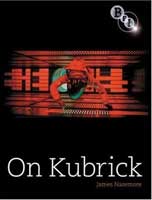 James Naremore On Kubrick