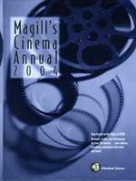 Chistine Tomassini, Editor, Jim Craddock and Michael J. Tyrkus , Contributing Editors Magill's Cinema Annual 2004