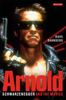 Arnold. Schwarzenegger and the movies