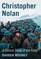 Christopher Nolan. A critical study of the films