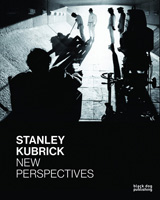 Tatjana Ljujic, Peter Krämer and Richard Daniels (eds.) Stanley Kubrick