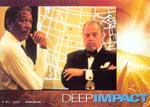 Morgan Freeman, Richard Schiff - Deep Impact